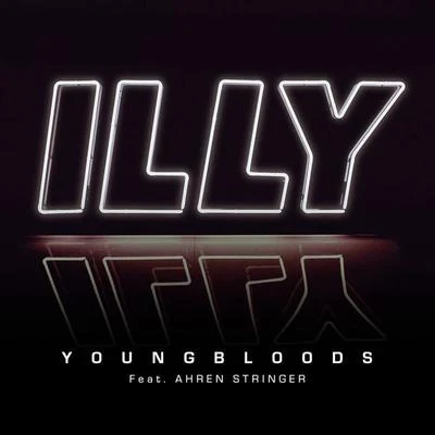 IllyWrabel Youngbloods - Single