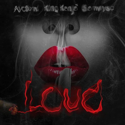 LOUD 專輯 King Kanja/Ana Maria/Don Trunk