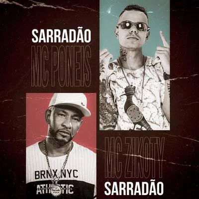 Sarradão 專輯 Chael/MC Poneis