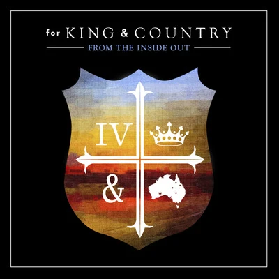 From the Inside Out 專輯 For King & Country