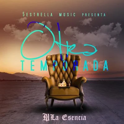 Otra Temporada, Vol. 1 专辑 R-1 La Esencia