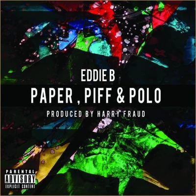 Paper, Piff & Polo 專輯 Harry Fraud