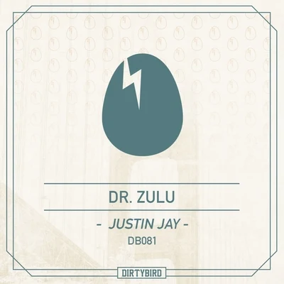 Dr. Zulu 專輯 Justin Jay