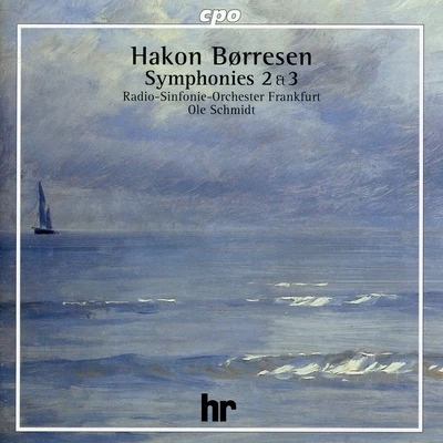 Børresen: Symphonies Nos. 2 & 3 專輯 hr-Sinfonieorchester