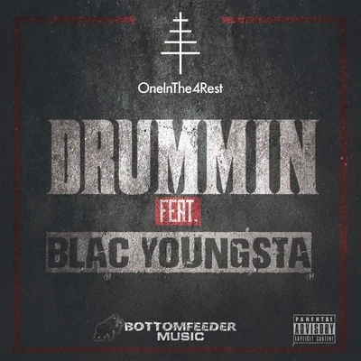 Drummin 专辑 Blac Youngsta