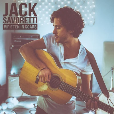 Written In Scars [New Edition] 專輯 Jack Savoretti