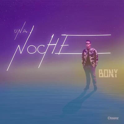 Una Noche 專輯 Bony