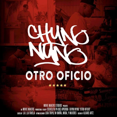 Chyno NynoCookin Soul Otro Oficio