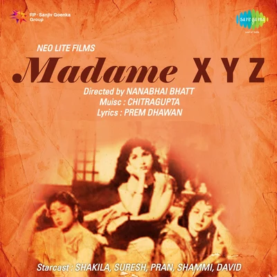 Madame X Y Z 专辑 Sudha Malhotra