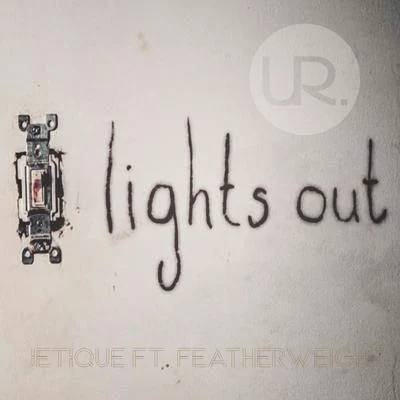 Lights Out 專輯 TWO LANES/HYM/sergioisdead/Jetique