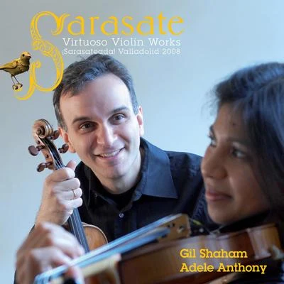 Sarasate: Virtuoso Violin Works 专辑 Adele Anthony