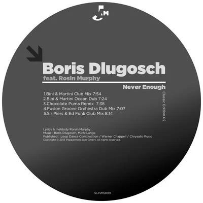 Boris Dlugosch Never Enough (Classic Edition 02)