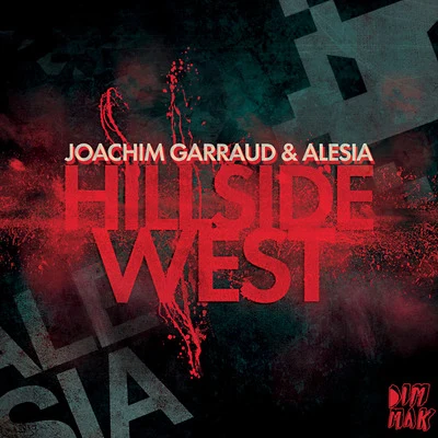 Hillside West EP 專輯 Joachim Garraud