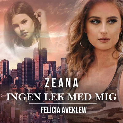 Ingen lek med mig 专辑 Felicia Aveklew