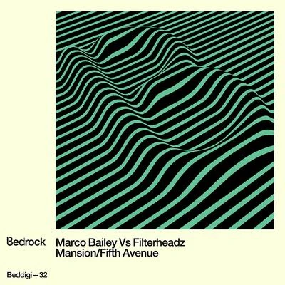 Marco Bailey MansionFifth Avenue (Marco Bailey vs. Filterheadz)