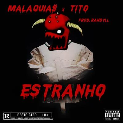 Estranho 專輯 Tito/Nach/Isaac/29/El Santo