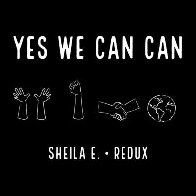 Yes We Can Can (Redux) 專輯 Sheila E./Kevon Edmonds/Santana/Ralph Tresvant/Johnny Gill