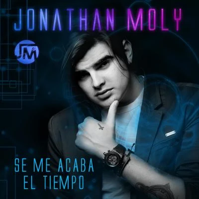 Se Me Acaba el Tiempo - Single 專輯 Jonathan Moly/Salsa/Reykon