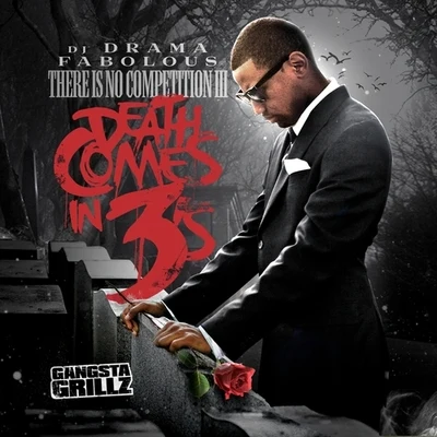 There Is No Competition: Death Comes In 3s 專輯 Mike Shorey/Fabolous/Lil Mo