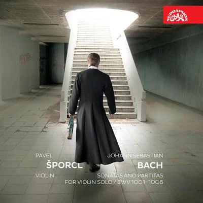 Bach: Sonatas and Partitas for Solo Violin 專輯 Pavel Šporcl