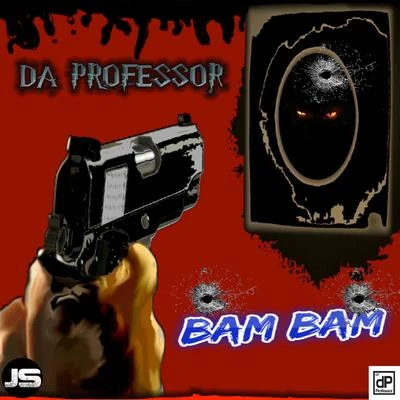 Bam Bam 專輯 Da Professor/Lucky Charmes