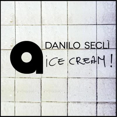 Danilo SeclìDario Nunez Ice Cream