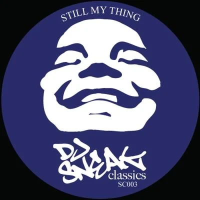 Still My Thing 專輯 Cassy/DJ Sneak