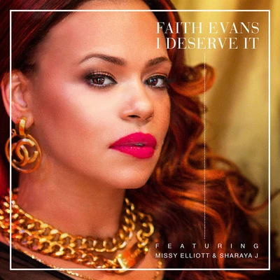 I Deserve It 專輯 Faith Evans