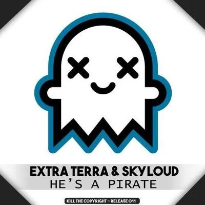 Hes a Pirate 專輯 Extra Terra