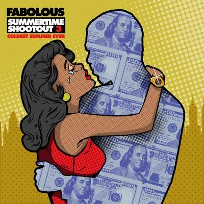 Fabolous Summertime Shootout 3: Coldest Summer Ever