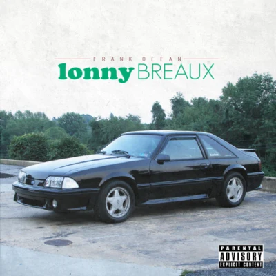 The Lonny Breaux Collection 專輯 Frank Ocean