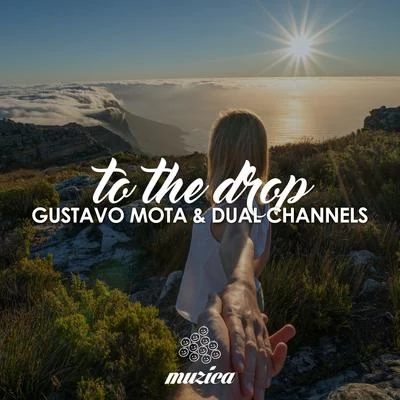 To the Drop 專輯 Gustavo Mota