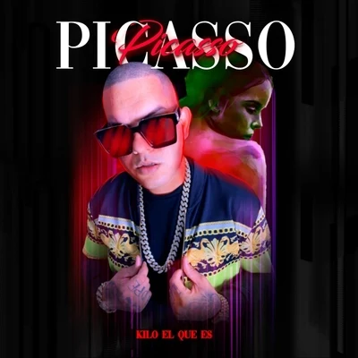 Picasso 專輯 Kilo el Que Es