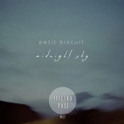 Midnight Sky 專輯 Moi Je/Petit Biscuit