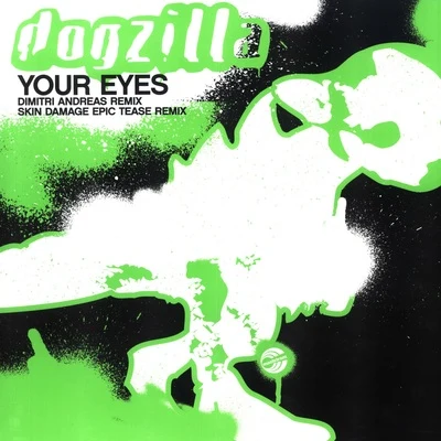 Your Eyes 專輯 Dogzilla