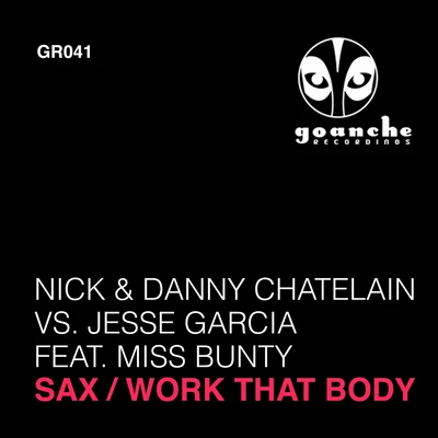 Jesse Garcia SaxWork That Body