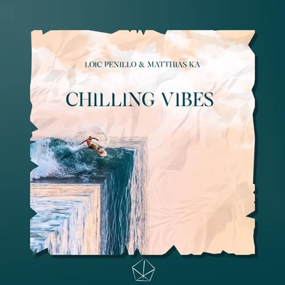 Loic Penillo Chilling Vibes