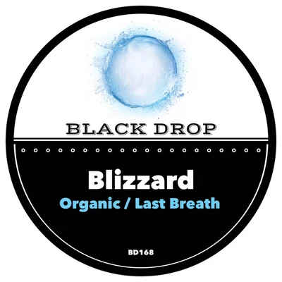 OrganicLast Breath 专辑 Blizzard