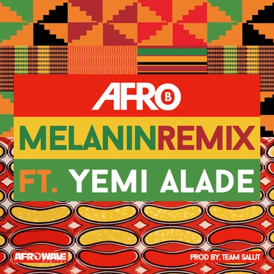 Yemi Alade Melanin (feat. Yemi Alade) [Remix]