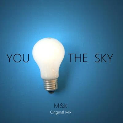 You Light The Sky（Instrumental Version） 專輯 齊奕同