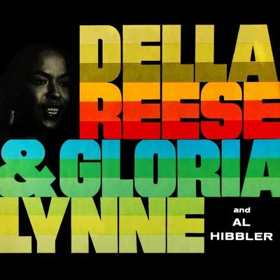 Della ReeseRobynJule Styne Della Reese & Gloria Lynne