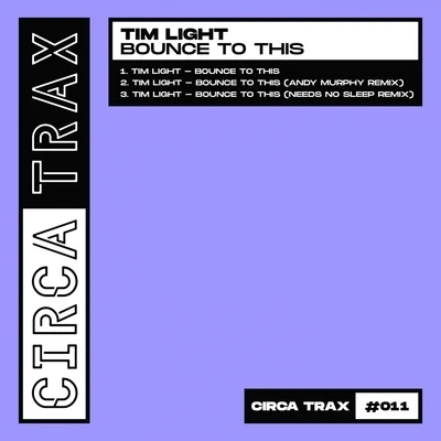 Bounce to This 專輯 Tim Light