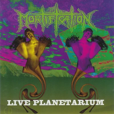 Live Planetarium 專輯 Mortification