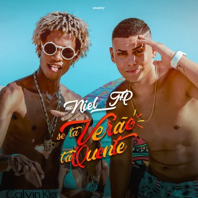 Se Tá Verão, Tá Quente 專輯 Pezão/DJ 2F/FP do Trem Bala