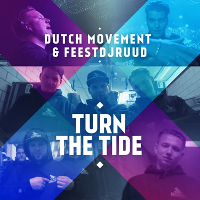 Turn The Tide 專輯 Dutch Movement