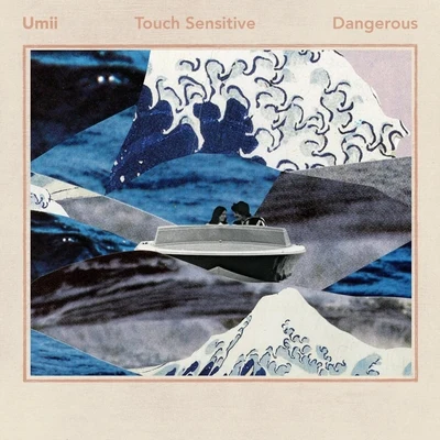 Dangerous (Touch Sensitive Remix) 專輯 Touch Sensitive