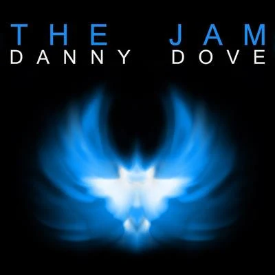 Danny Dove The Jam