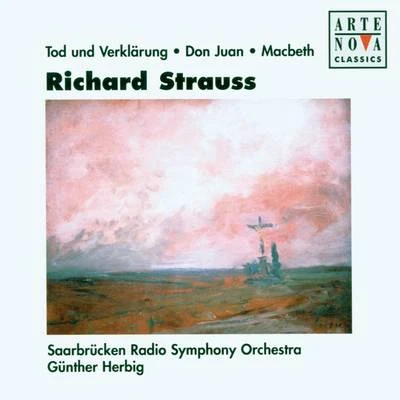 Strauss: Don JuanMacbethTod und Verklärung 專輯 Günther Herbig