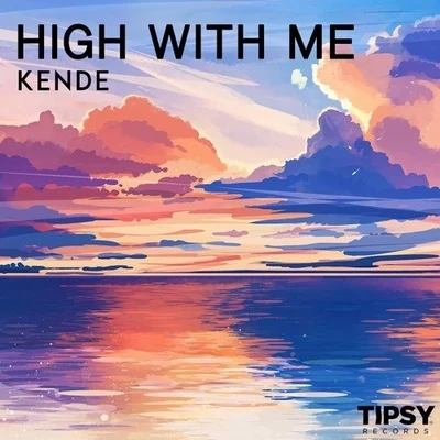 High With Me 專輯 Kende/Anna Naklab