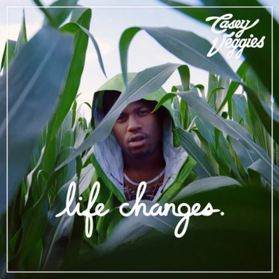 Casey VeggiesDom Kennedy24hrs Life Changes